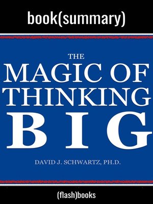 cover image of The Magic of Thinking Big by David J. Schwartz